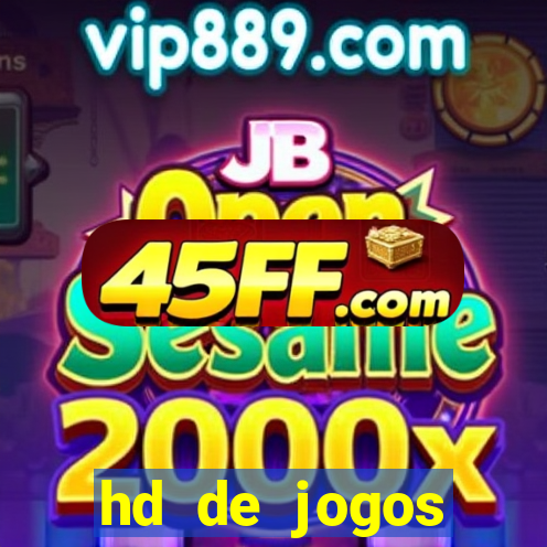 hd de jogos aliexpress - download